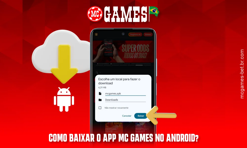 Para baixar o MC Games no Android, é necessário baixar o APK oficial do site